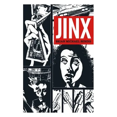 Jinx - Bendis, Brian Michael