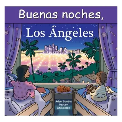 Buenas Noches, Los Angeles - Gamble, Adam a Jasper, Mark