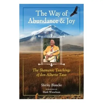 Way of Abundance and Joy - Blancke, Shirley