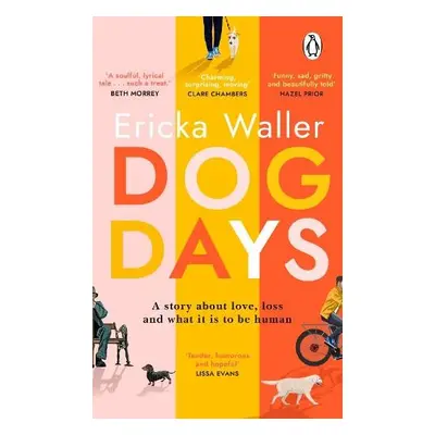 Dog Days - Waller, Ericka