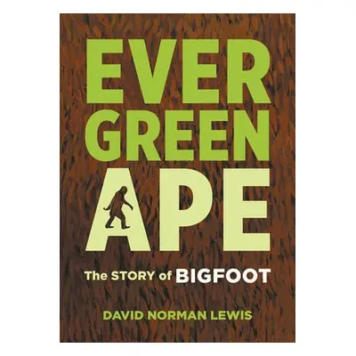 Evergreen Ape - Lewis, David Norman