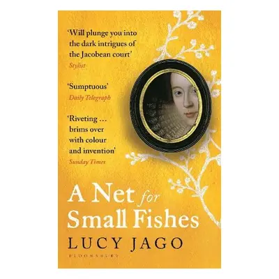 Net for Small Fishes - Jago, Lucy