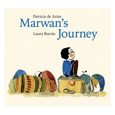 Marwan's Journey - De Arias, D