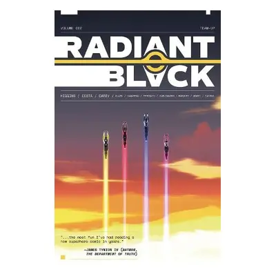 Radiant Black, Volume 2: A Massive-Verse Book - Higgins, Kyle