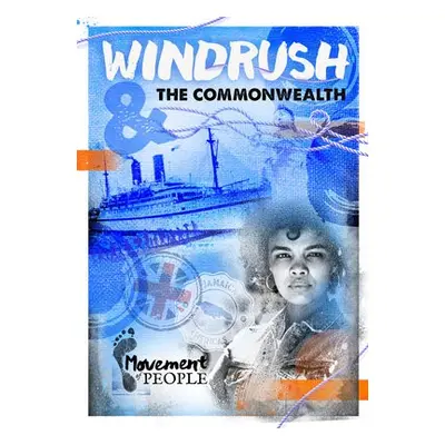 Windrush and the Commonwealth - Vallepur, Shalini