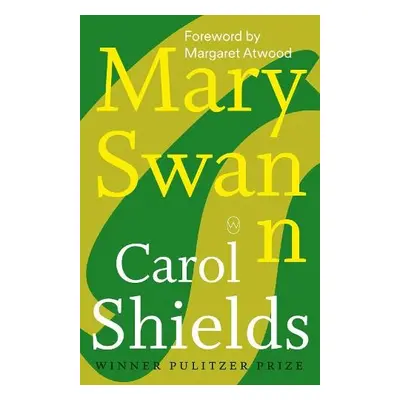 Mary Swann - Shields, Carol