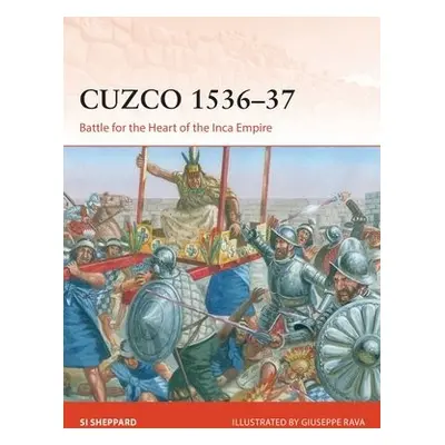 Cuzco 1536–37 - Sheppard, Si