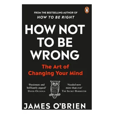 How Not To Be Wrong - O'Brien, James