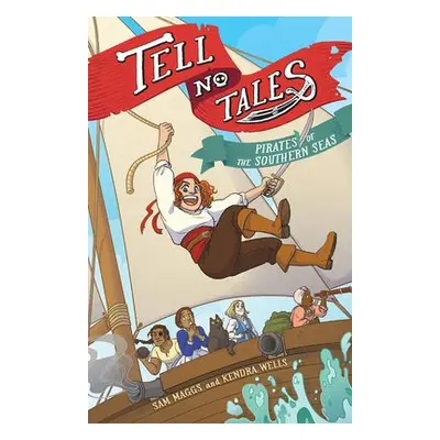 Tell No Tales - Maggs, Sam