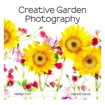 Creative Garden Photography - Davis, Harold