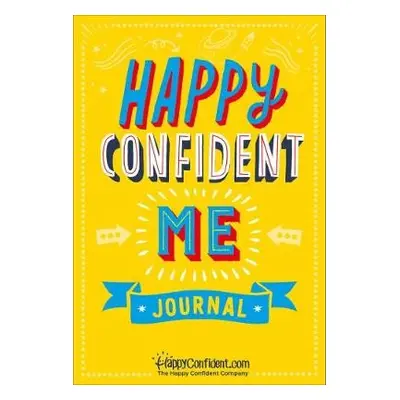 Happy Confident Me Journal - Saad, Nadim a Rosenhead, Annabel