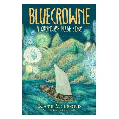 Bluecrowne - Milford, Kate