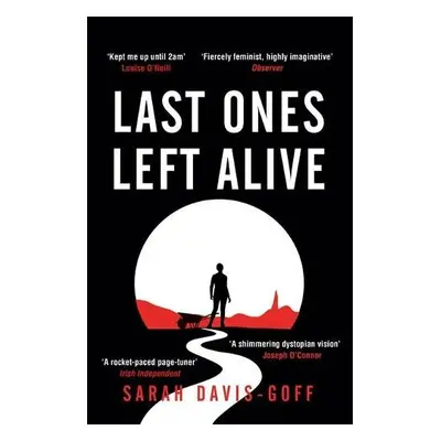 Last Ones Left Alive - Davis-Goff, Sarah