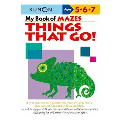 My Book Of Mazes: Things That Go!