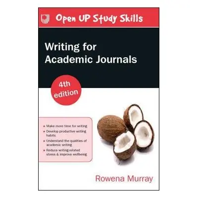 Writing for Academic Journals 4e - Murray, Rowena