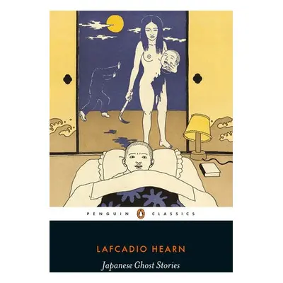 Japanese Ghost Stories - Hearn, Lafcadio