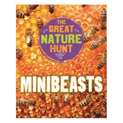 Great Nature Hunt: Minibeasts - Senker, Cath