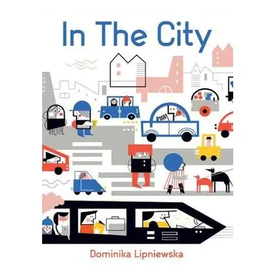 In the City - Lipniewska, Dominika