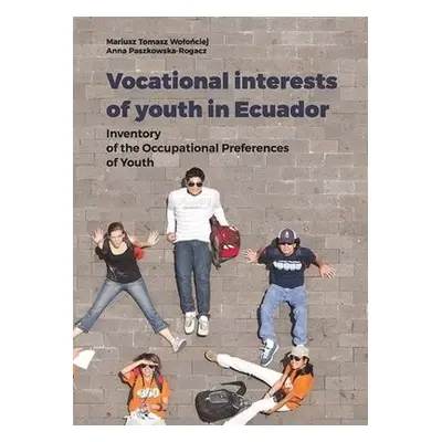 Vocational Interests of Youth in Ecuador – Inventory of the Occupational Preferences of Youth - 