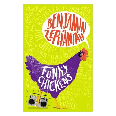 Funky Chickens - Zephaniah, Benjamin