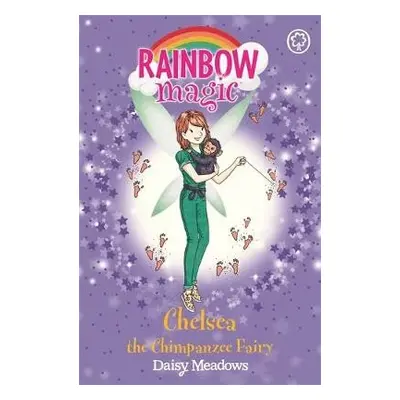 Rainbow Magic: Chelsea the Chimpanzee Fairy - Meadows, Daisy