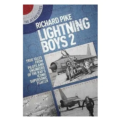 Lightning Boys 2 - Pike, Richard