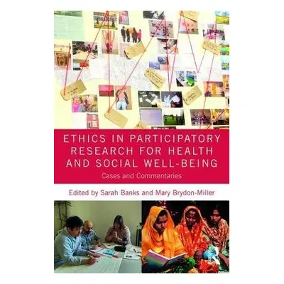 Ethics in Participatory Research for Health and Social Well-Being