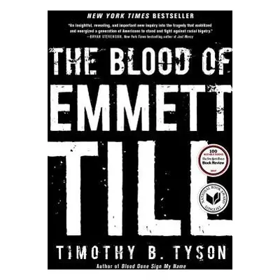 Blood of Emmett Till - Tyson, Timothy B.