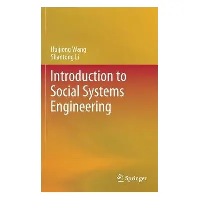 Introduction to Social Systems Engineering - Wang, Huijiong a Li, Shantong