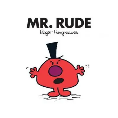 Mr. Rude - Hargreaves, Adam