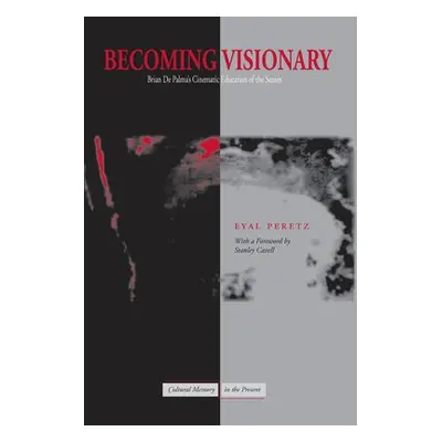 Becoming Visionary - Peretz, Eyal