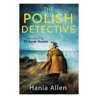 Polish Detective - Allen, Hania