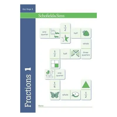 Fractions, Decimals and Percentages Book 1 (Year 1, Ages 5-6) - Schofield a Sims, Hilary a Kol