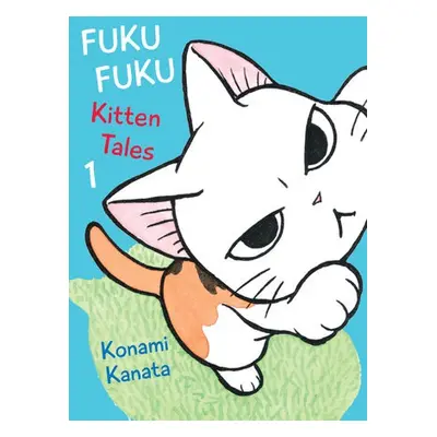 FukuFuku: Kitten Tales, 1 - Konami, Kanata