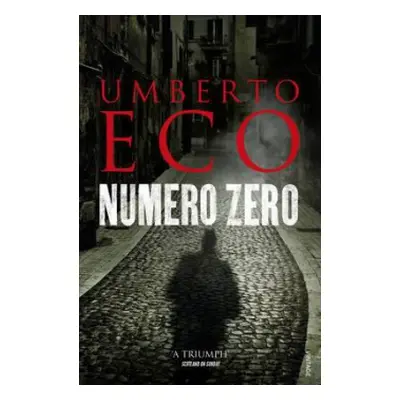 Numero Zero - Eco, Umberto