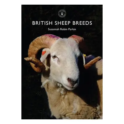 British Sheep Breeds - Robin Parkin, Susannah