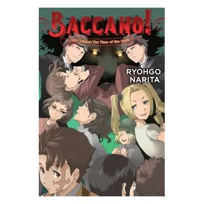 Baccano!, Vol. 20 (light novel) - Narita, Ryohgo