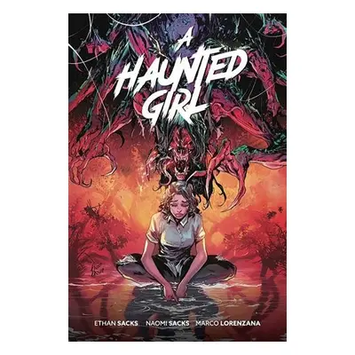 Haunted Girl - Sacks, Ethan a Sacks, Naomi