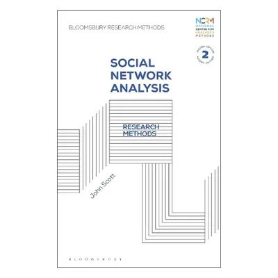 Social Network Analysis - Scott, Prof. John (Professor, ProVice Chancellor Research, Plymouth Un