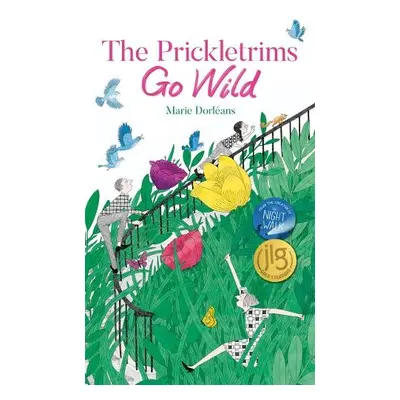 Prickletrims Go Wild - Dorleans, Marie