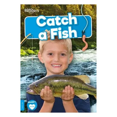 Catch a Fish - Mather, Charis