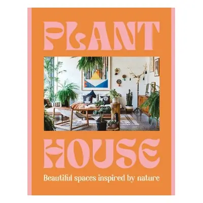 Plant House - Design, Harper by