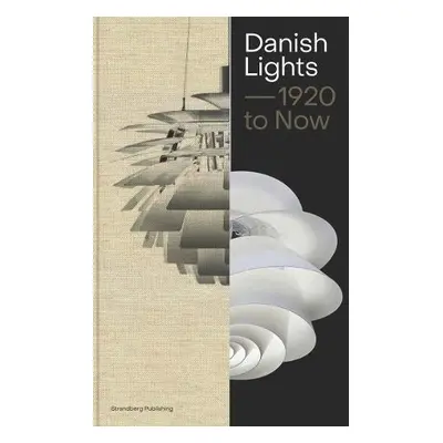 Danish Lights: 1920 to Now - Lytken, Malene