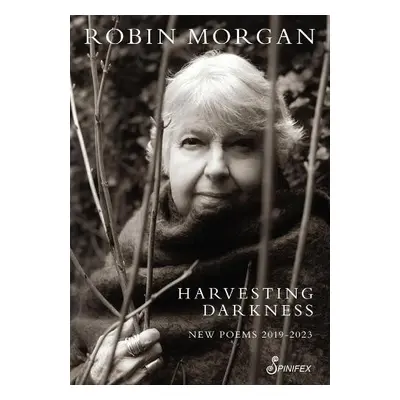 Harvesting Darkness - Morgan, Robin