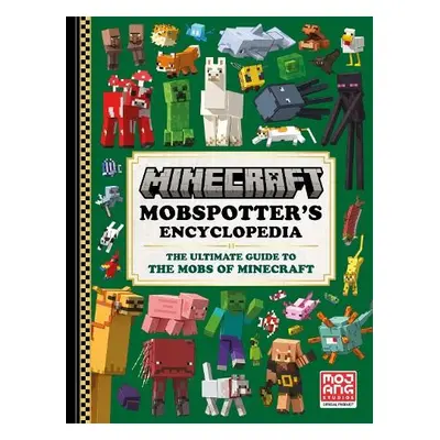 Minecraft Mobspotter’s Encyclopedia - Mojang AB