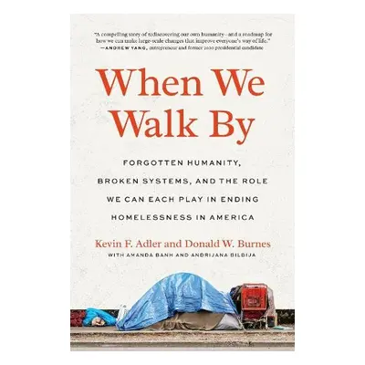 When We Walk By - Adler, Kevin F. a Burnes, Donald W.