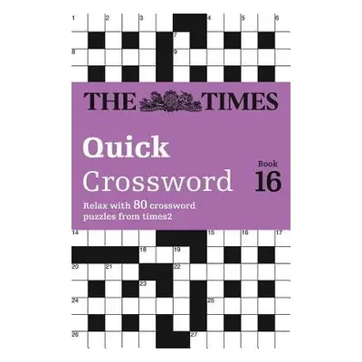 Times Quick Crossword Book 16 - The Times Mind Games