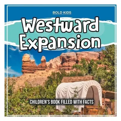 Westward Expansion - James, Mary