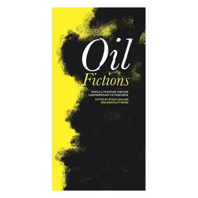 Oil Fictions