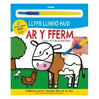 Llyfr Lliwio Hud - Ar y Fferm / Colour Me - Life on the Farm - Priddy, Roger